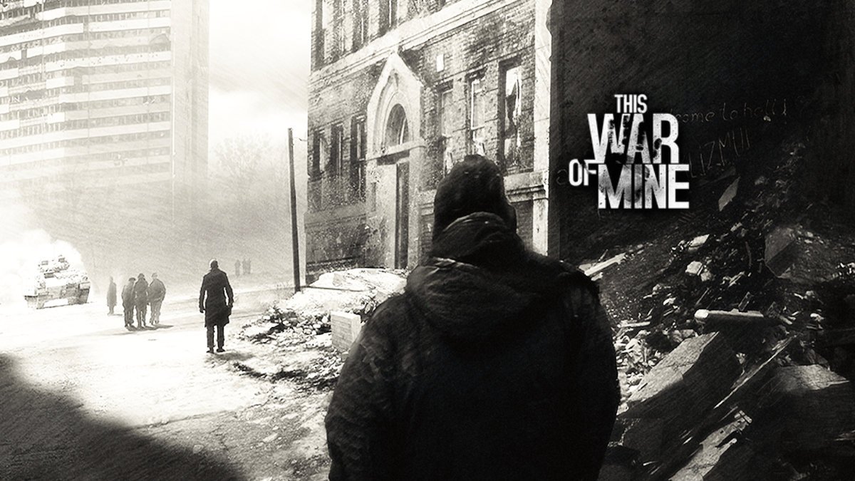 This War of Mine - Power Gaming