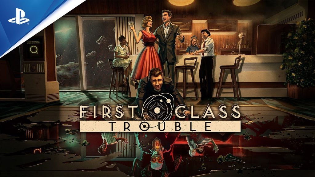 PlayStation Plus First Class Trouble